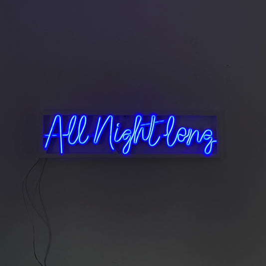 Scritta in Neonflex - All Night Long