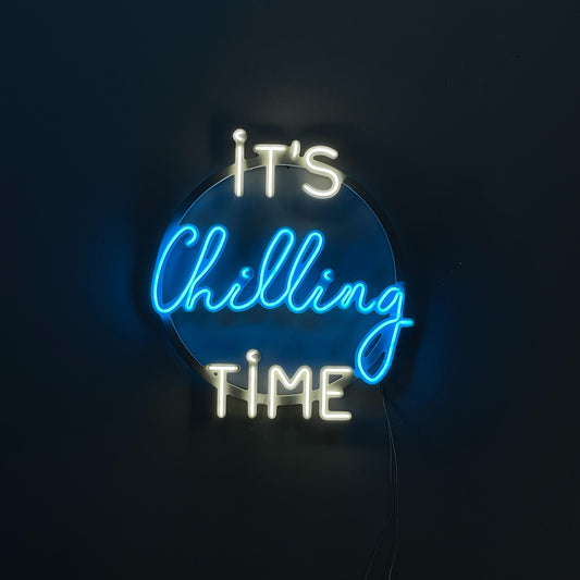 Scritta in Neonflex - It's Chilling Time